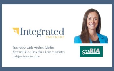 Andree Mohr interviewed by GoRIA/investmentnews.com – “Fear not RIAs! You don’t have to sacrifice independence to scale”