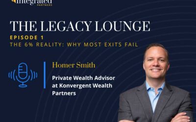 We are excited to announce the launch of The Legacy Lounge, hosted by Homer Smith at Integrated Private Wealth